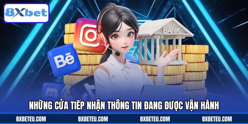 Những cửa tiếp nhận thông tin đang được vận hành
